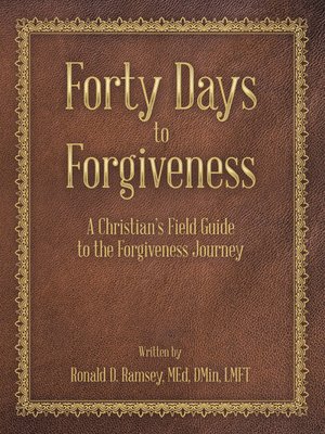cover image of Forty Days to Forgiveness